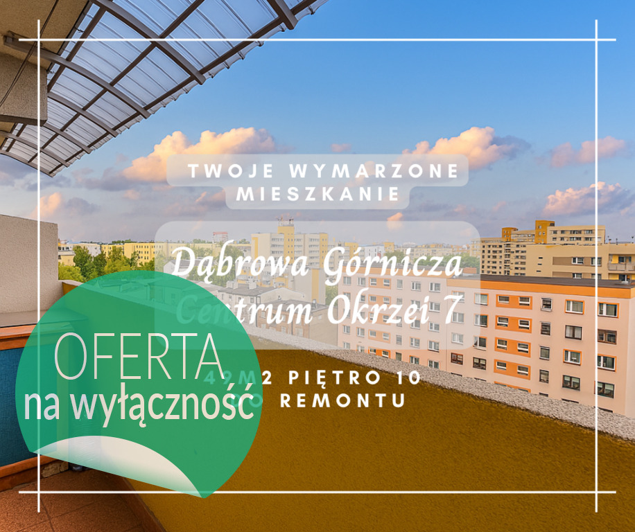 Mieszkanie Sprzedaż Dąbrowa Górnicza Centrum Stefana okrzei, pow. 49 m2 | zdjęcie 1 | szukajlokum.pl